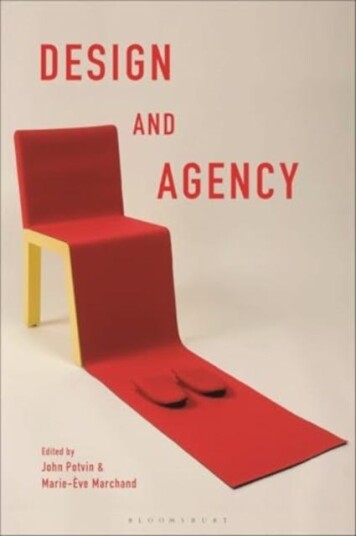 Design and Agency Critical Perspectives on Identities, Histories, and Practices Design and Agency Critical Perspectives on Identities, Histories, and Practices