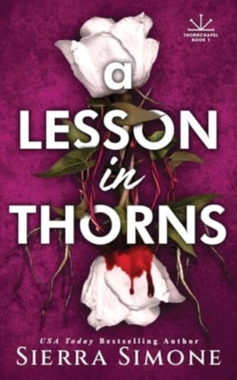 A Lesson in Thorns A Lesson in Thorns