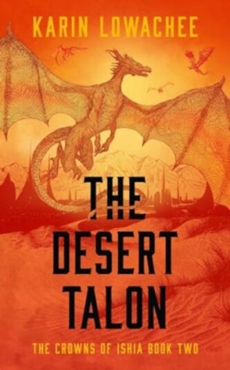 The Desert Talon The Desert Talon
