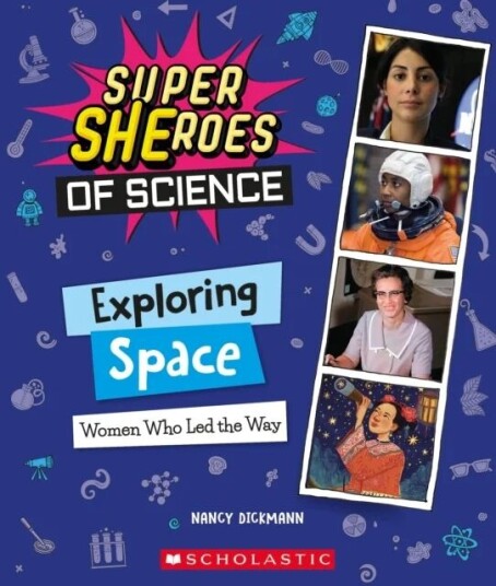Exploring Space: Women Who Led The Way (Super Sheroes Of Science) Av Nancy Dickmann