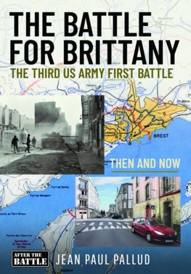 The Battle for Brittany  The Third US Army First Battle
