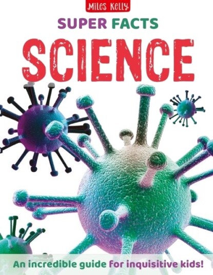 Super Facts Science Super Facts Science