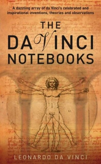 Da Vinci Notebooks Av Leonardo Da Vinci Da Vinci Notebooks Av Leonardo Da Vinci