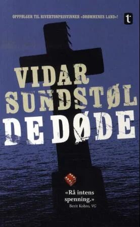 De Døde Av Vidar Sundstøl De Døde Av Vidar Sundstøl