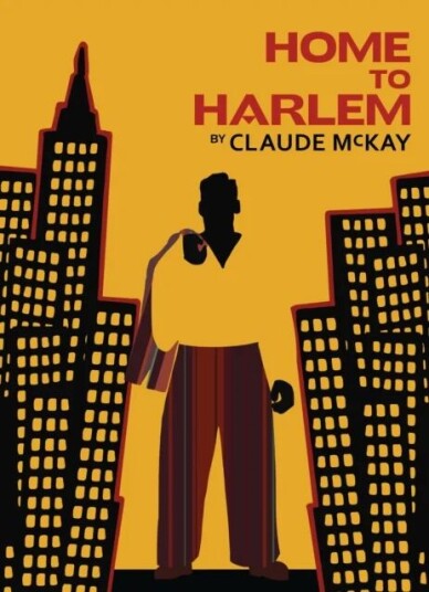 Home to Harlem av Claude McKay
