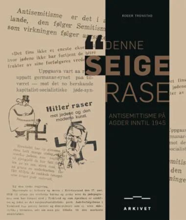 Denne Seige Rase Av Roger Tronstad
