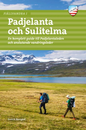 Fjällvandra I Padjelanta & Sulitelma Av Fredrik Neregård
