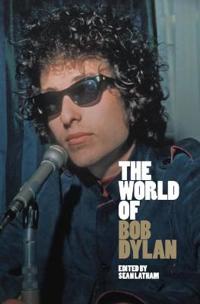 The World Of Bob Dylan