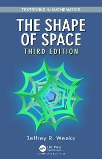 The Shape Of Space Av Jeffrey R. Weeks