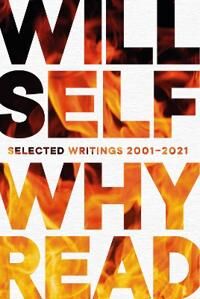 Why Read Av Will Self
