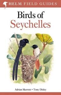 Birds Of Seychelles Av Adrian Skerrett, Tony Disley