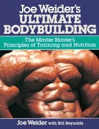 Weider Joe Joe Weider's Ultimate Bodybuilding