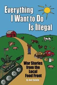 Everything I Want To Do Is Illegal Av Joel Salatin Everything I Want To Do Is Illegal Av Joel Salatin