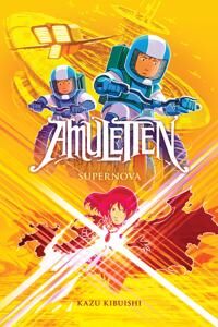Kibuishi Kazu Amuletten 8: Supernova - Roman for Barn og Ungdom