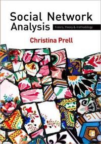 Social Network Analysis Av Christina Prell