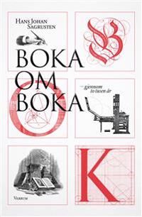 Boka Om Boka Av Hans Johan Sagrusten