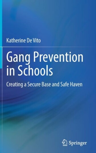 Gang Prevention In Schools Av Katherine De Vito