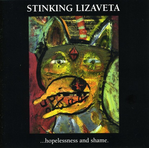Stinking Lizaveta Hopeless CD