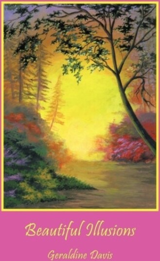 Beautiful Illusions Beautiful Illusions