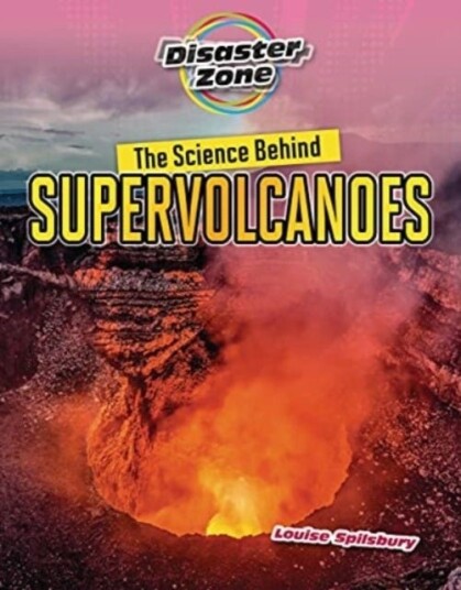 The Science Behind Supervolcanoes The Science Behind Supervolcanoes