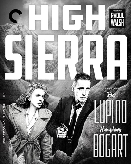 High Sierra (1941) The Criterion Collection High Sierra (1941) The Criterion Collection