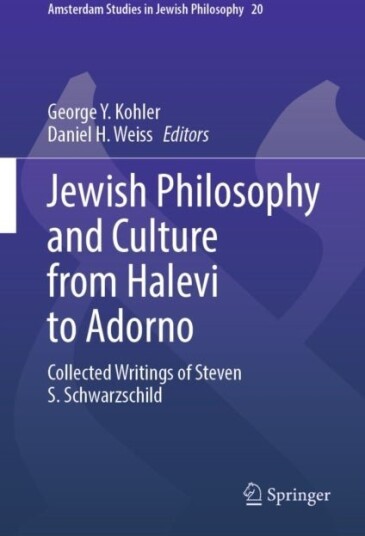 Jewish Philosophy and Culture from Halevi to Adorno