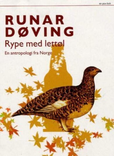 Rype med lettøl: en antropologi fra Norge (Innbundet) Veldig pen bok / som ny