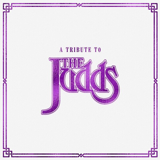 The Judds Tribute A Tribute To The Judds CD The Judds Tribute A Tribute To The Judds CD