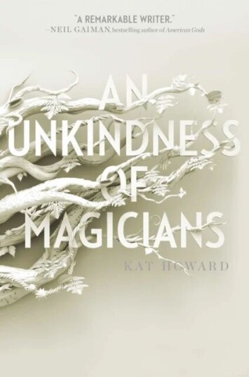 An Unkindness of Magicians av Kat Howard