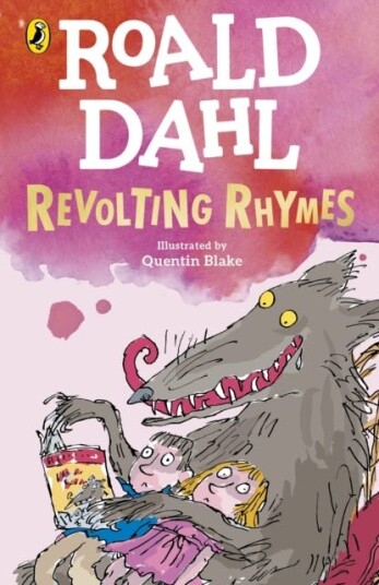 Revolting Rhymes Av Roald Dahl Revolting Rhymes Av Roald Dahl