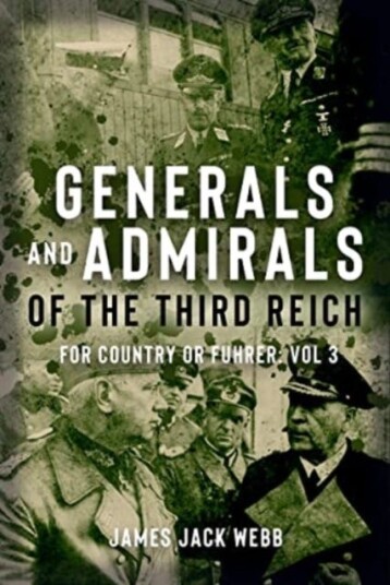 Generals and Admirals of the Third Reich Volume 3: PZ