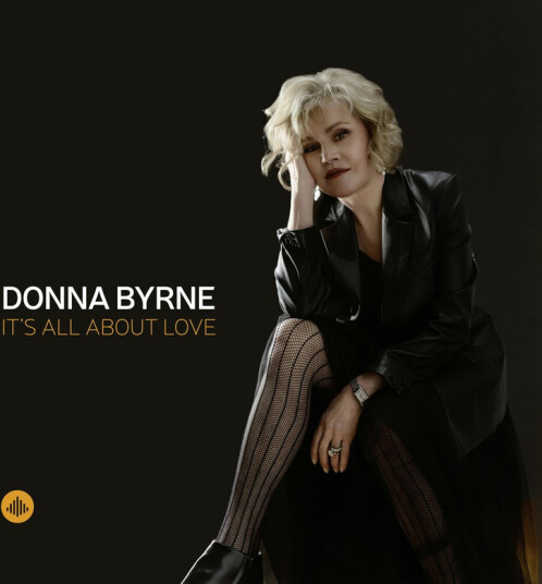 Donna Byrne It's All About Love CD