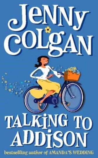 Talking To Addison Av Jenny Colgan