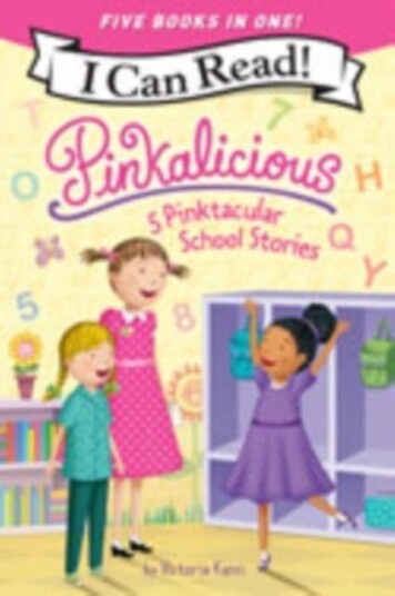 Pinkalicious: 5 Pinktacular School Stories Pinkalicious: 5 Pinktacular School Stories