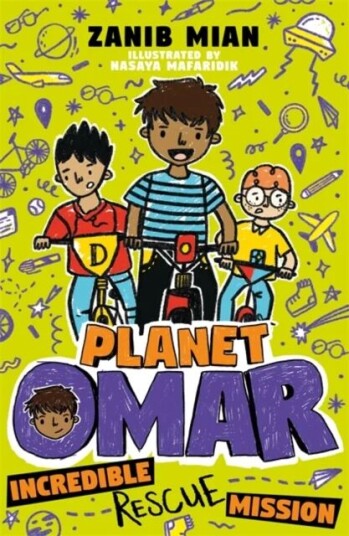 Planet Omar: Incredible Rescue Mission Av Zanib Mian