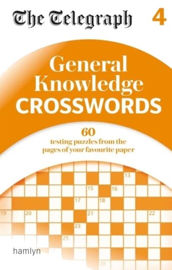 The Telegraph: General Knowledge Crosswords 4 Av Telegraph Media Group Ltd