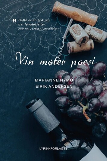 Vin Møter Poesi Av Eirik Andersen, Marianne Nymo