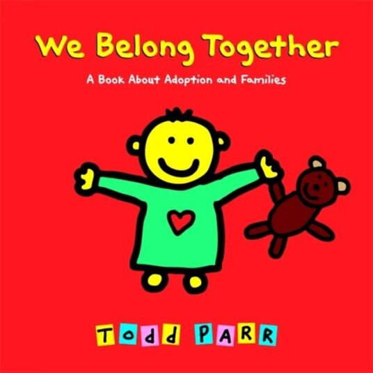 We Belong Together av Todd Parr We Belong Together av Todd Parr