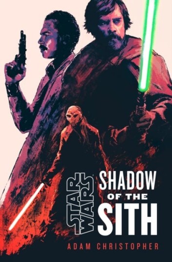 Star Wars: Shadow Of The Sith Av Adam Christopher
