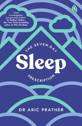 The Seven-Day Sleep Prescription Av Dr Aric Prather