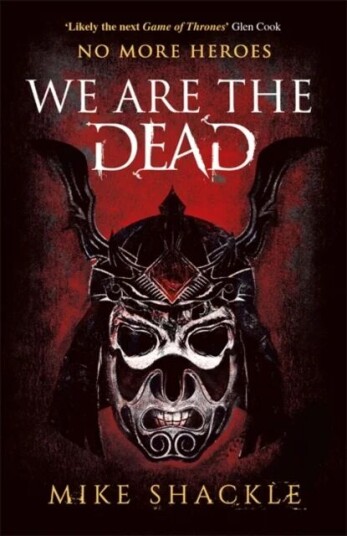 We Are The Dead Av Mike Shackle We Are The Dead Av Mike Shackle