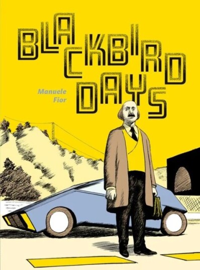 Blackbird Days Av Manuele Fior