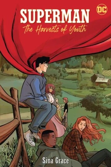 Superman: The Harvests Of Youth Av Sina Grace