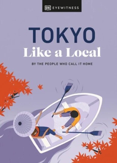 Tokyo Like A Local Av Dk Eyewitness, Kaila Imada, Lucy Dayman