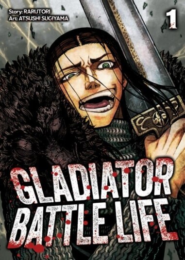 Gladiator Battle Life Manga Vol. 1 Gladiator Battle Life Manga Vol. 1