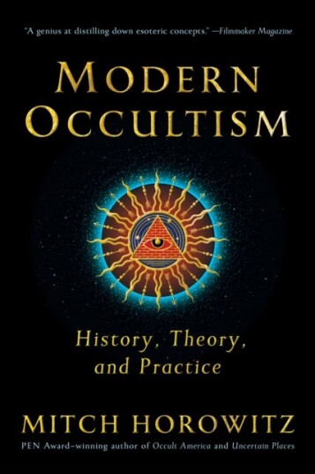 Modern Occultism Av Mitch Horowitz Modern Occultism Av Mitch Horowitz