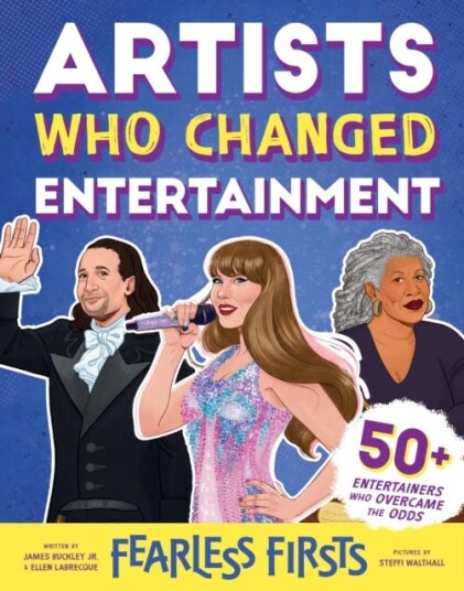 Fearless Firsts: Artists Who Changed Entertainment Fearless Firsts: Artists Who Changed Entertainment
