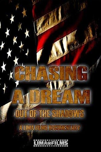 Chasing A Dream Out Of The Shadows DVD Chasing A Dream Out Of The Shadows DVD