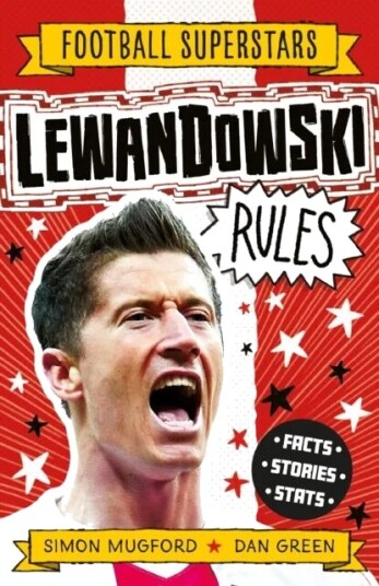 Lewandowski Rules Av Simon Mugford