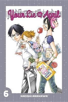 Your Lie In April 6 Av Naoshi Arakawa